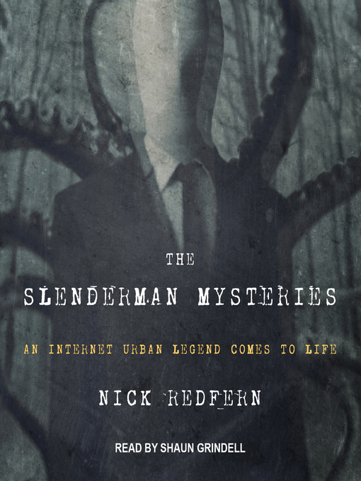 Title details for The Slenderman Mysteries by Nick Redfern - Available